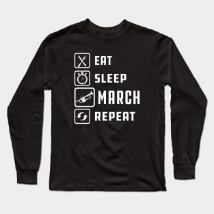 Trumpet - Eat Sleep March Repeat w Long Sleeve T-Shirt